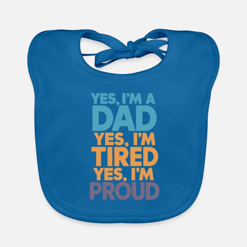 Ja, Ich Bin Ein Stolzer Vater Bavoir bio Bébé