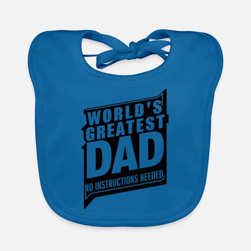 World's Greatest Dad - Without Instructions Organic Baby Bibs