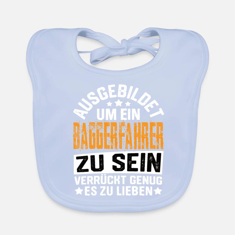 Baggerfahrer Bagger Baugeräteführer Schaufelbagger Baby Bio-Lätzchen