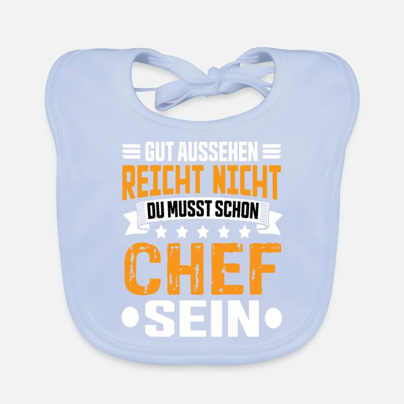 Chef Arbeit Chef Spruch Bester Chef Sprüche Baby Bio-Lätzchen