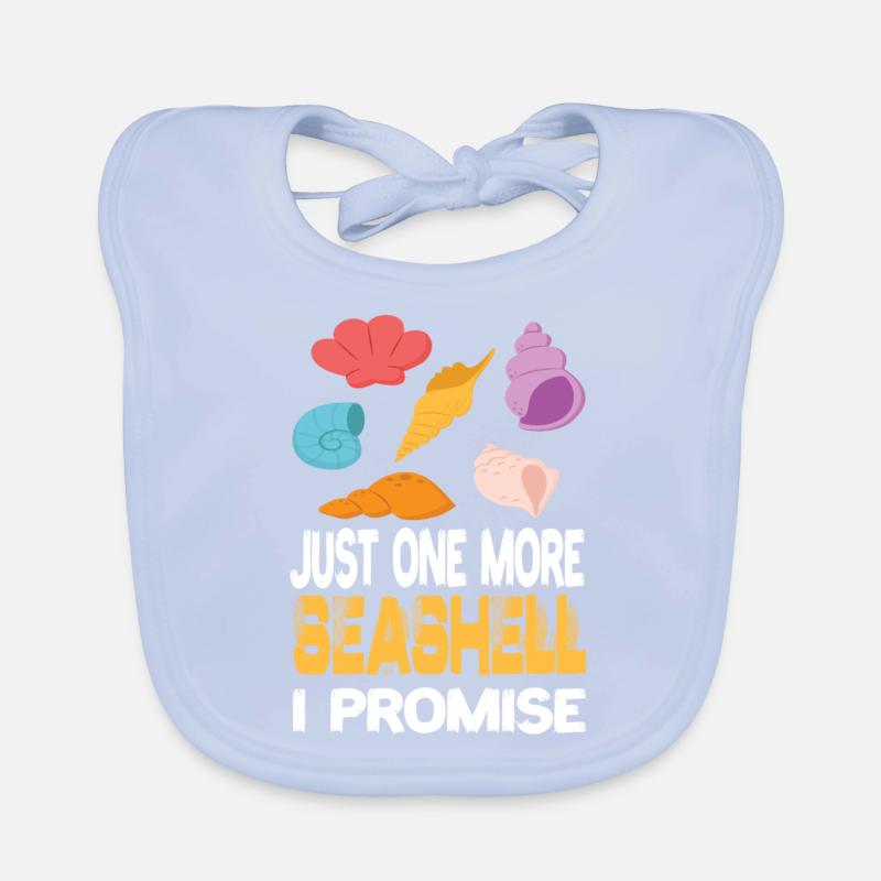 Just One More Sehshell I Pormise Shell Shells Organic Baby Bibs
