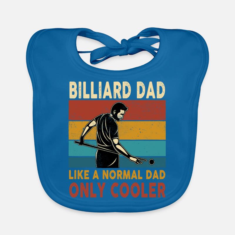 Billiard Dad Like A Normal Dad Only Cooler Baby Bio-Lätzchen