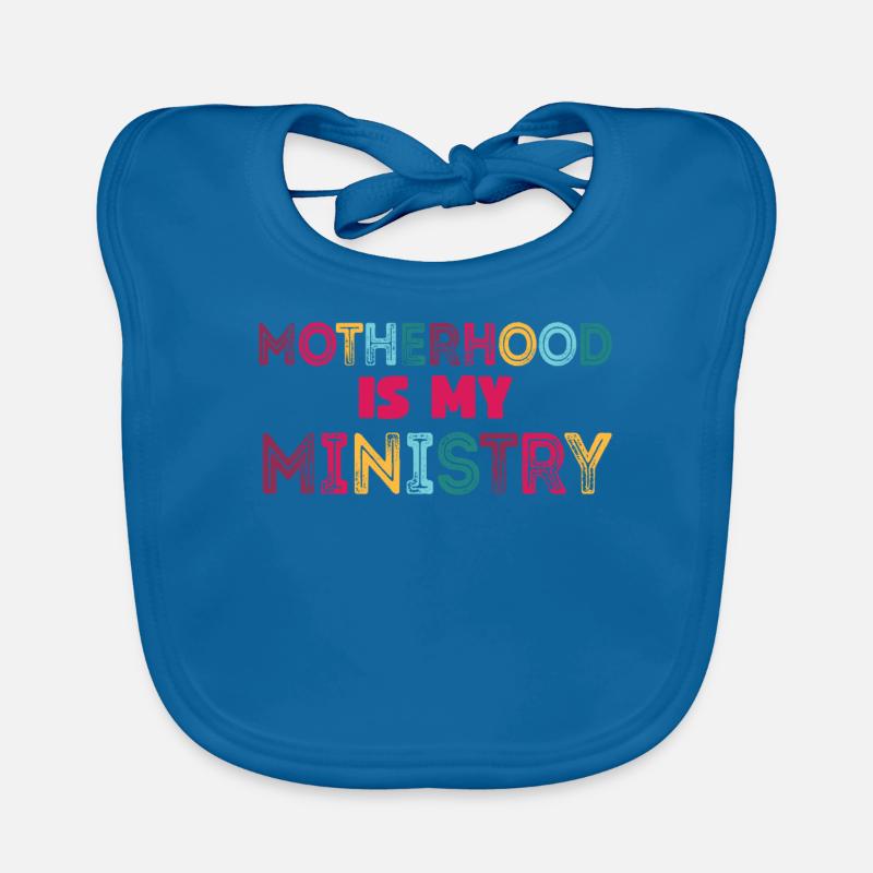 La maternité est mon ministère Bavoir bio Bébé