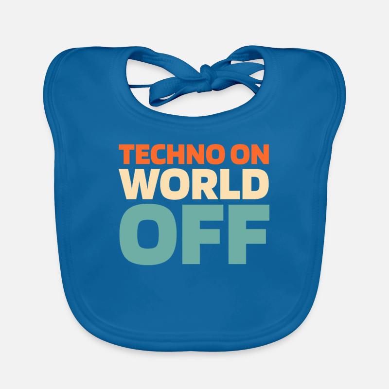 Techno Raver Techno On World Off Organic Baby Bibs