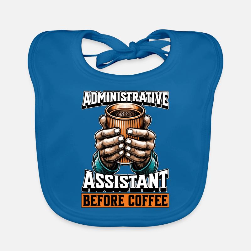 Administrative Assistant Before Office Job Coffee Organic Baby Bibs