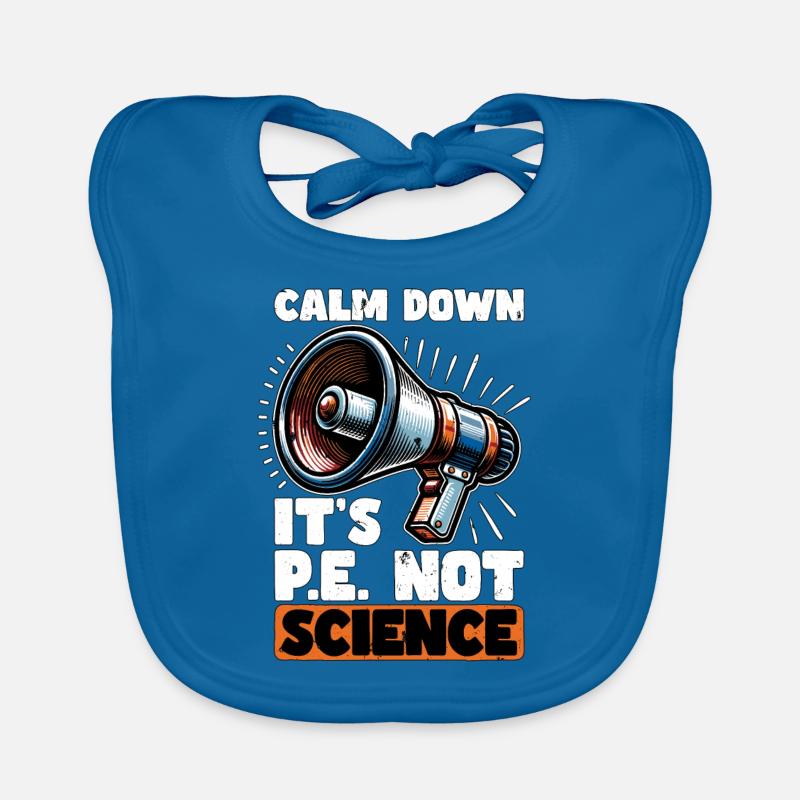 Instructeur d’éducation physique Calm Down C’est l’éducation physique Bavoir bio Bébé