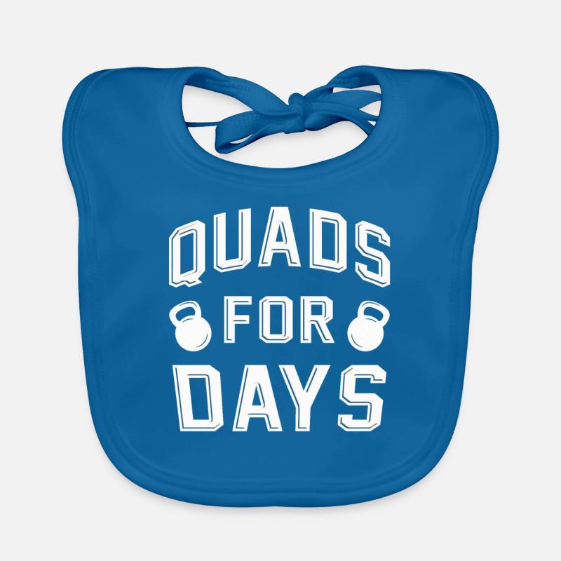 Beintraining Bodybuilder Quads For Days Baby Bio-Lätzchen