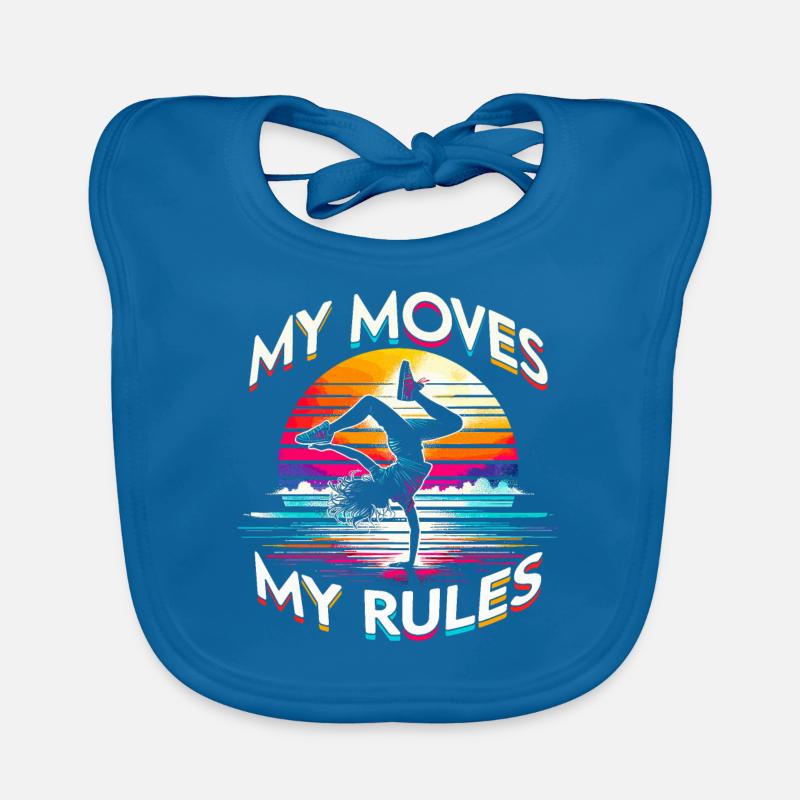 Breakdance B-boy My Moves My Rules Baby Bio-Lätzchen