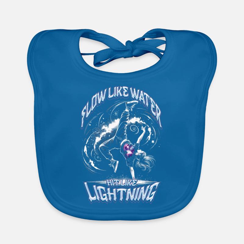 Breakdance Flow Like Water Hit Like Lightning Organic Baby Bibs