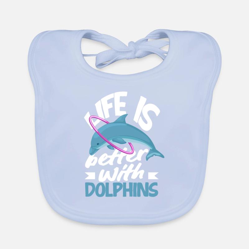 Life is better with dolphins Organic Baby Bibs