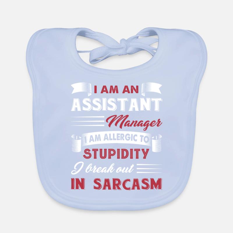 Assistant Manager Sarcastic Assistant Manager Organic Baby Bibs