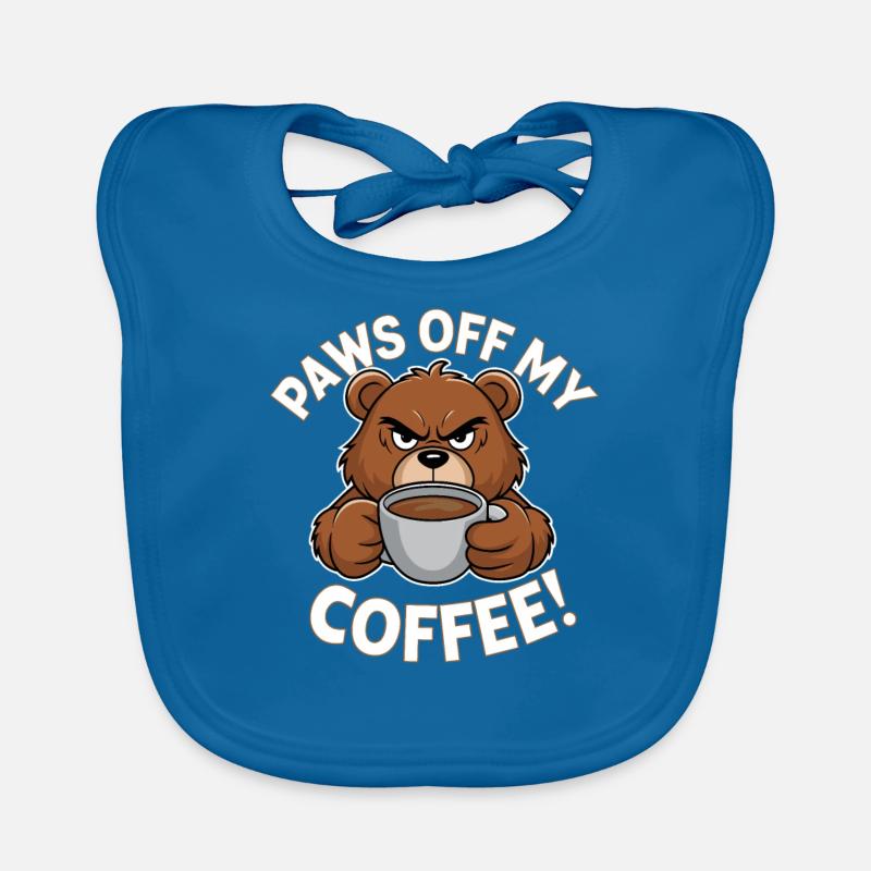Paws Off My Coffee Funny Bear Organic Baby Bibs