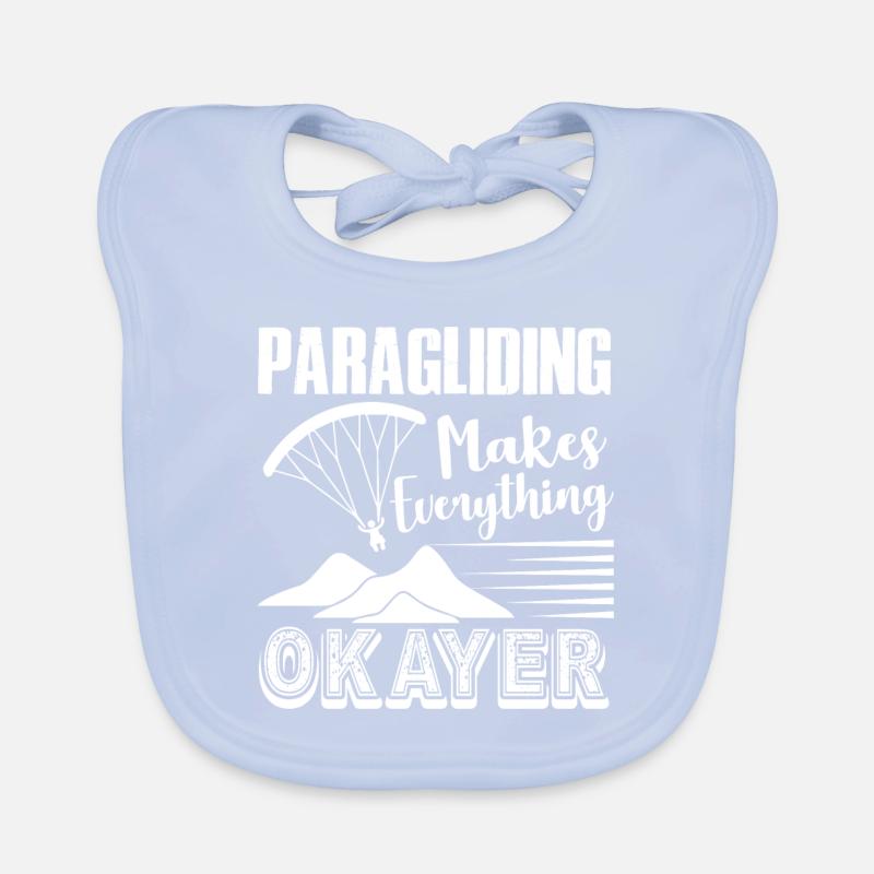 Paragliding Makes Everything Okayer Organic Baby Bibs