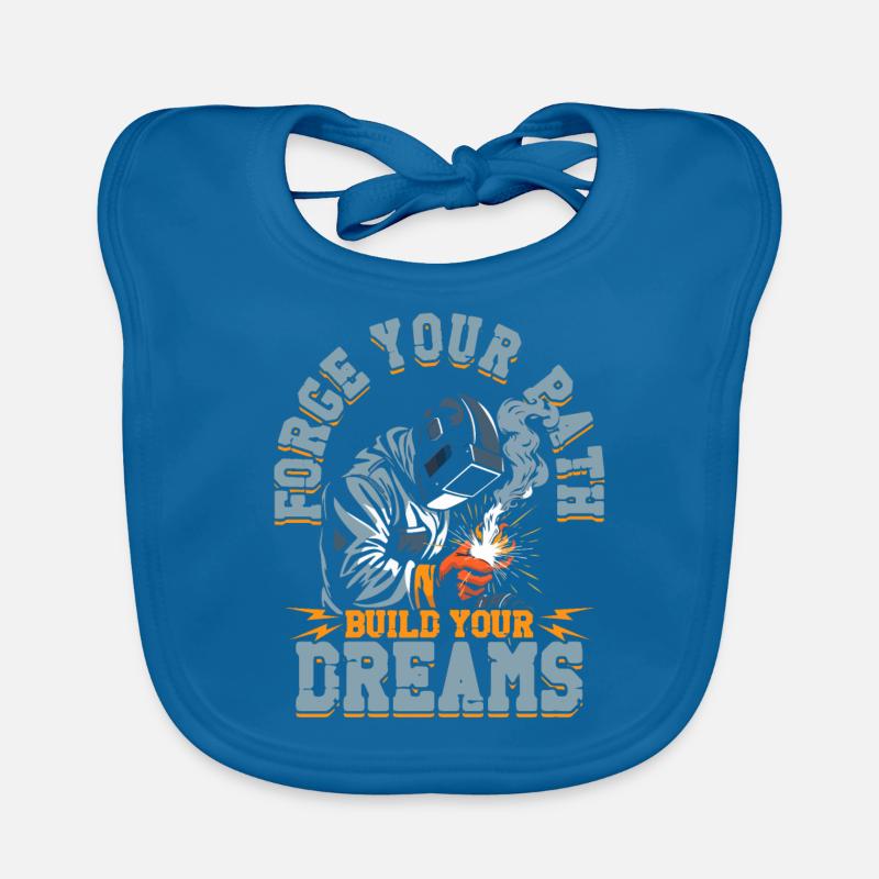 Welder Welding Professional Force Your Path Organic Baby Bibs