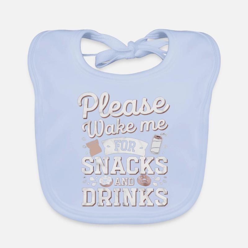 Please Wake Me For Snacks And Drinks 4 Baby Bio-Lätzchen