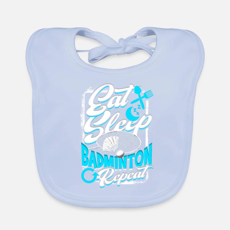 Badminton Eat Sleep Badminton Repeat Organic Baby Bibs