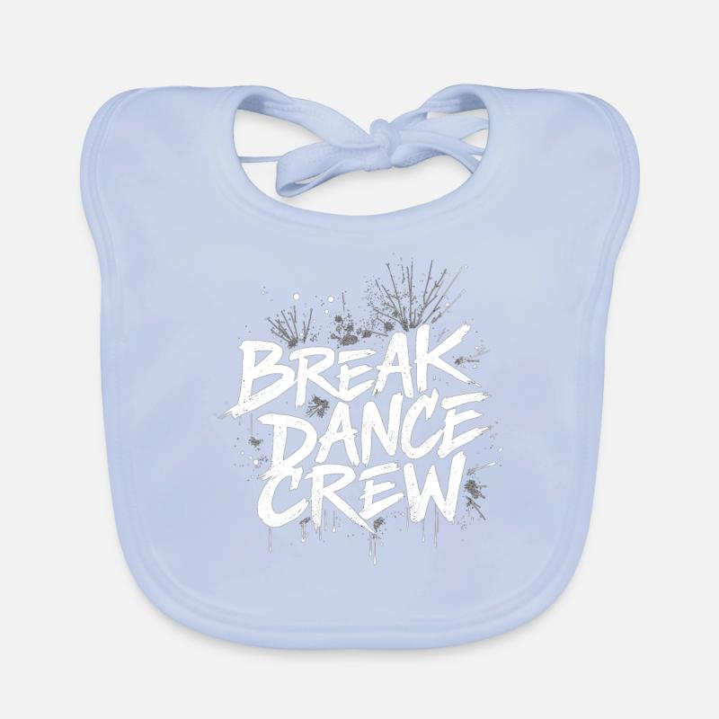 Breakdance Crew Breakdance Breakdancing Breakdance Bavoir bio Bébé