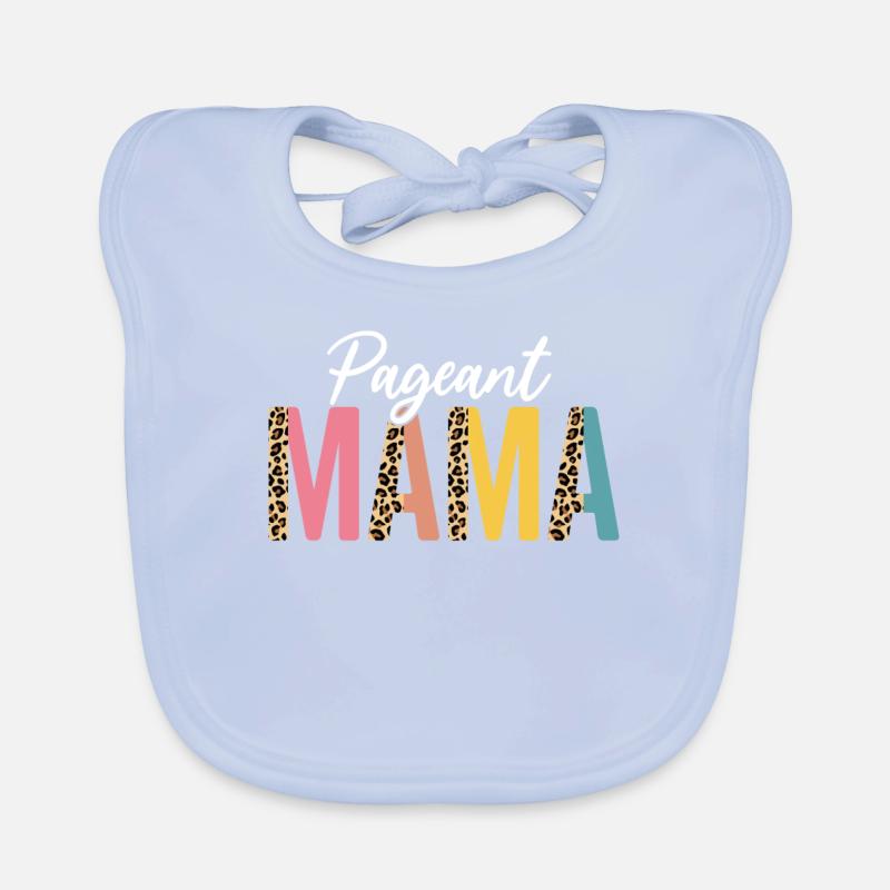 Pageant Mama Half Leopard Glitz Glam Funny Organic Baby Bibs