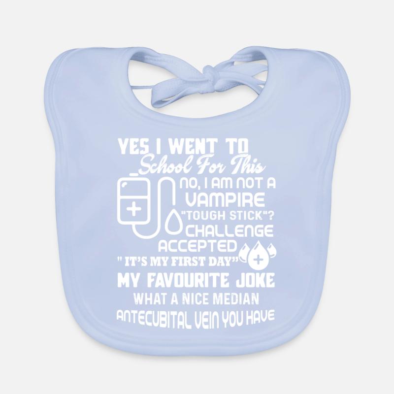 Phlebotomist Not A Vampire Organic Baby Bibs