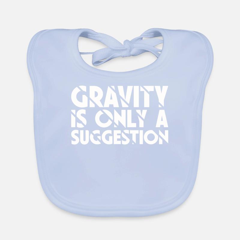 La gravité n’est qu’une suggestion de bloc Bavoir bio Bébé