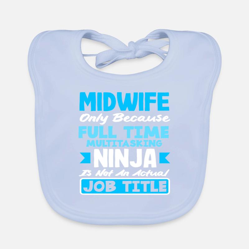 Hebamme Vollzeit Multitasking Ninja Baby Bio-Lätzchen