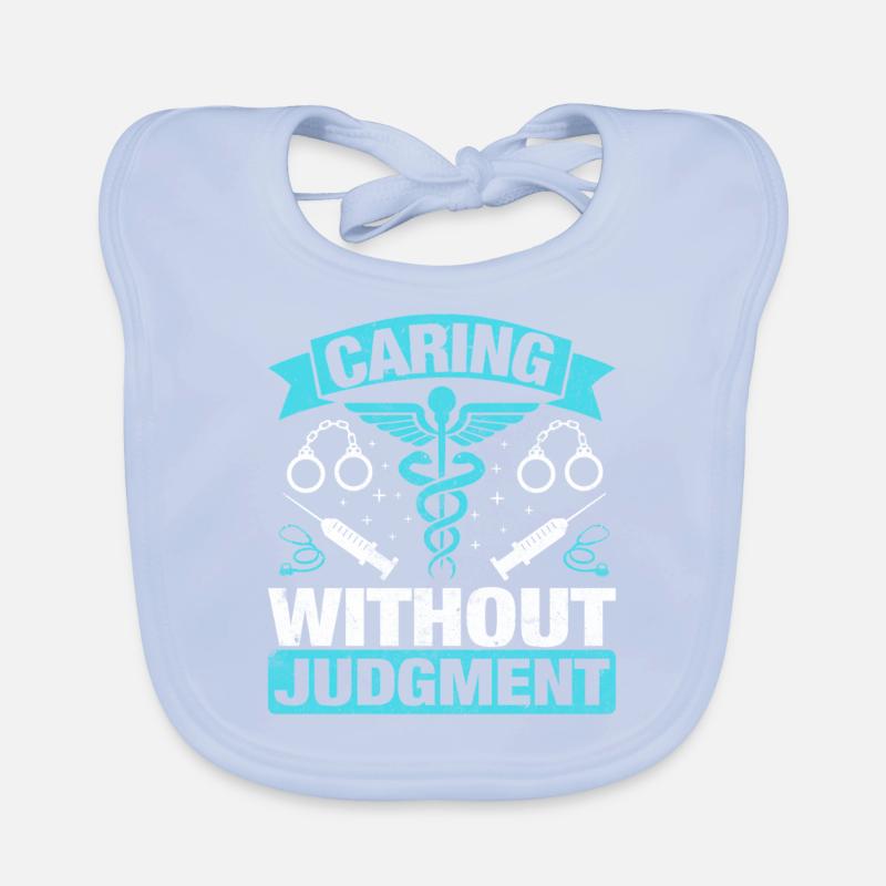 Caring Without Judgement Funny Nursing Organic Baby Bibs