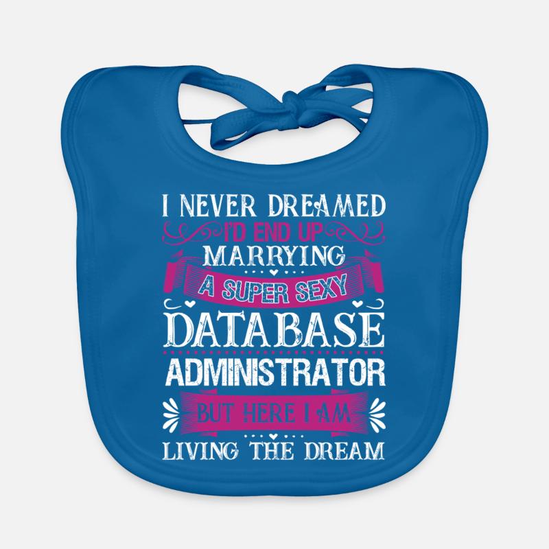 Marry A Database Administrator Organic Baby Bibs