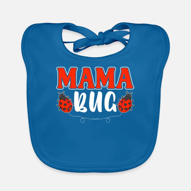 Mama Bug Funny Ladybug Entomologist Bugs Mom Organic Baby Bibs