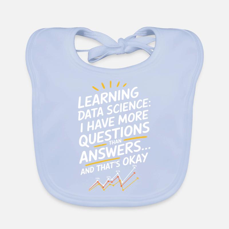 Data Scientist Data Science : Plus de questions que Bavoir bio Bébé