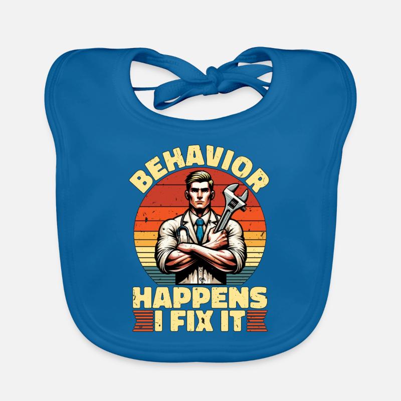 Behavioral Therapist Behavior Happens ABA Therapy Organic Baby Bibs