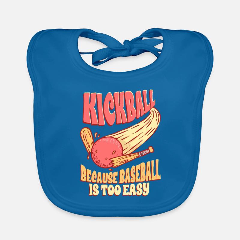 Kickball Because Baseball Is Too Easy Baby Bio-Lätzchen