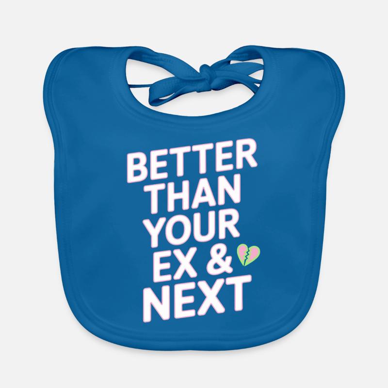 Better Than Your Ex & Next Breakup Single Party Organic Baby Bibs