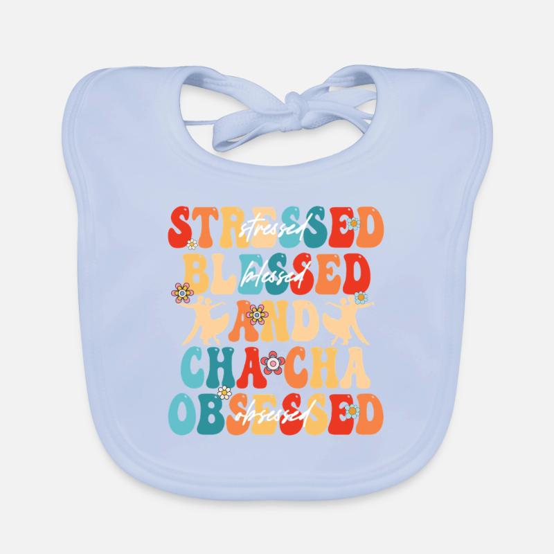 ChaCha Danse Cha Cha Obsédé Bavoir bio Bébé