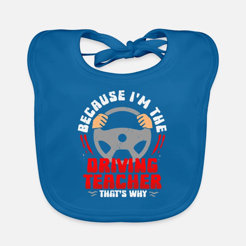 Driving instructor Driving school instructor Organic Baby Bibs