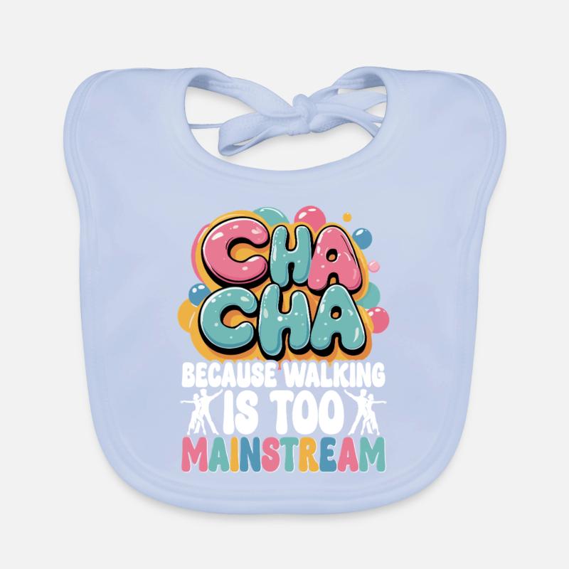ChaCha Dance Dancing Cha Cha Walking Organic Baby Bibs