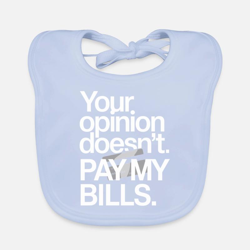 Entrepreneur Opinion Doesn't Pay My Bills Freelancer Organic Baby Bibs