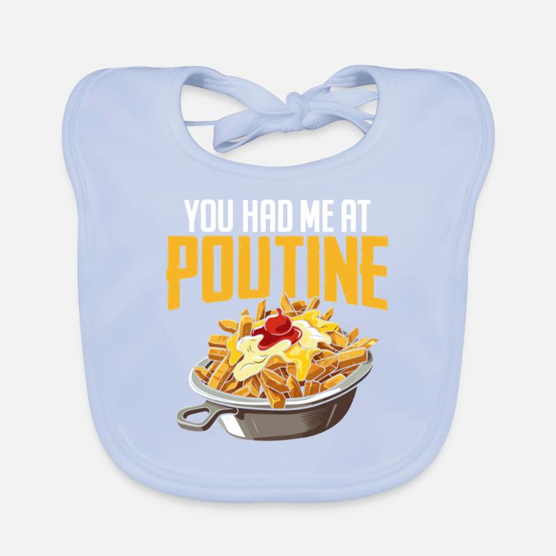Tu m’as eu à la poutine Cuisine canadienne drôle Bavoir bio Bébé