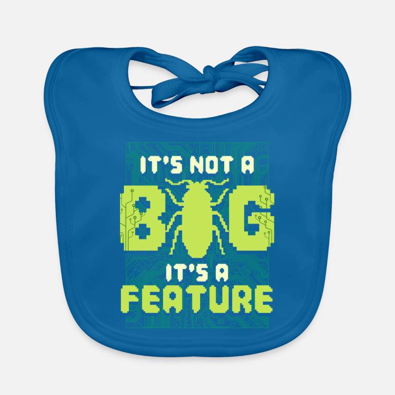 It's Not A Bug It's A Feature Programmierer Baby Bio-Lätzchen