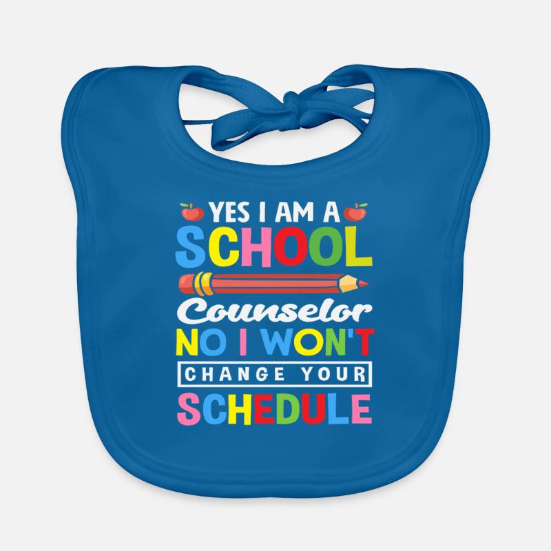 Yes I'm a school counselor No I don't change Organic Baby Bibs