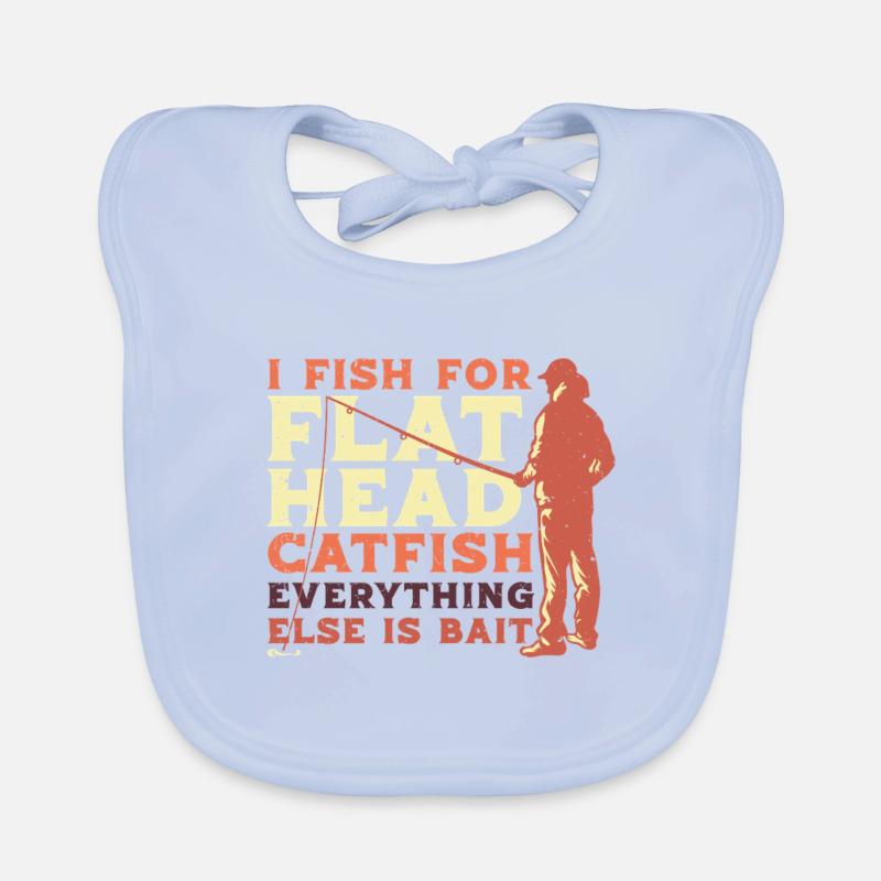 Flathead Catfish Everything Else Is Bait Organic Baby Bibs