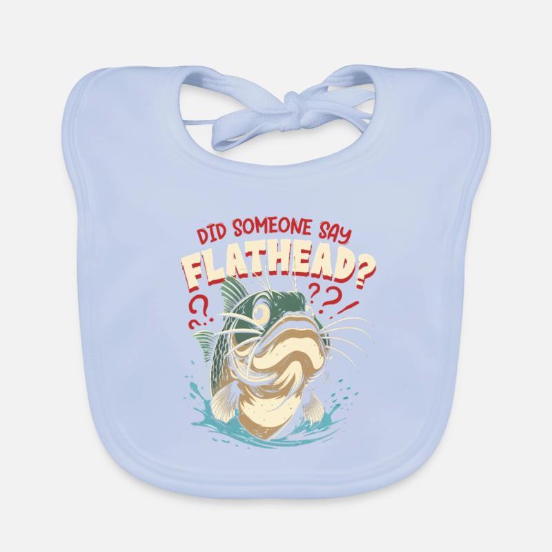 Flathead Catfish Did Someone Say Flathead? Organic Baby Bibs