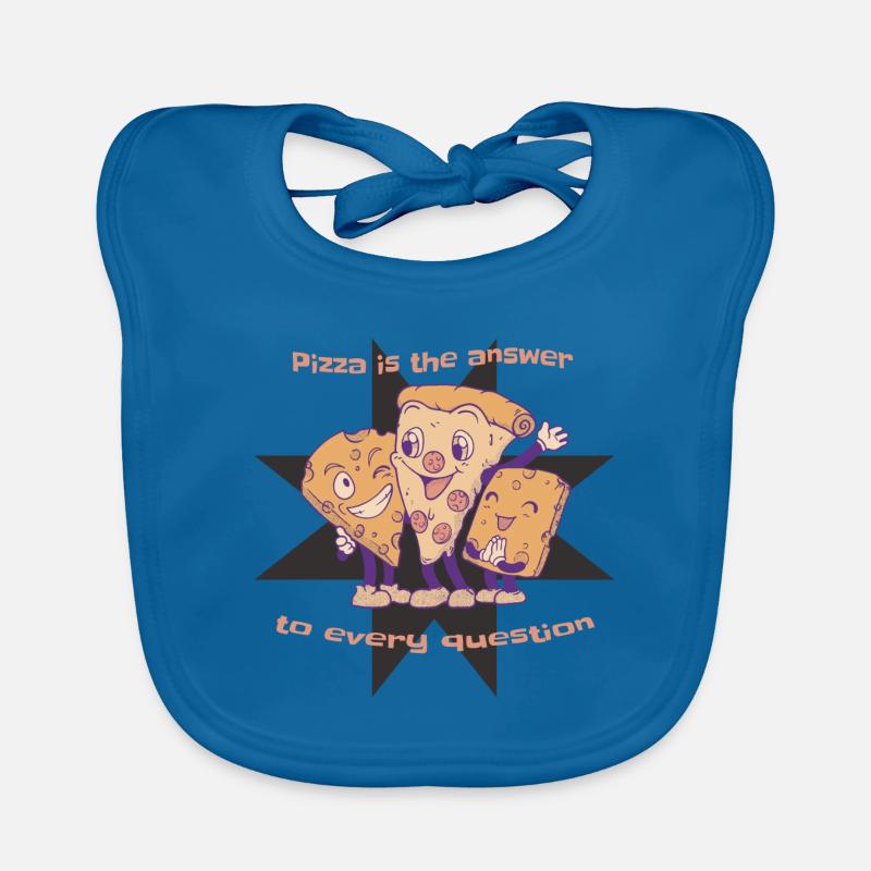 Pizza Is The Answer To Every Question Cheese Lover Baby Bio-Lätzchen