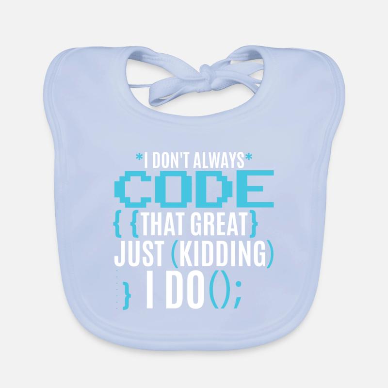 I Don't Always Code That Great Organic Baby Bibs