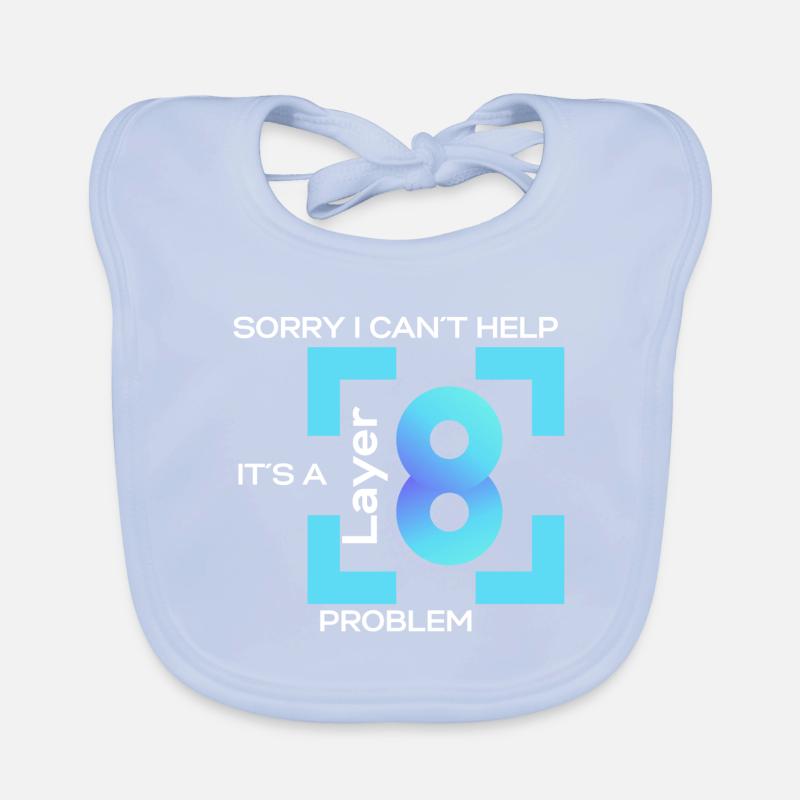 Sorry in cant help, its a layer 8 problem (blue) Baby Bio-Lätzchen