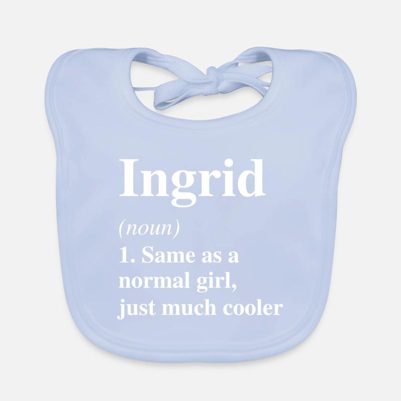 Ingrid Definition Cool Name Saying Gift Organic Baby Bibs