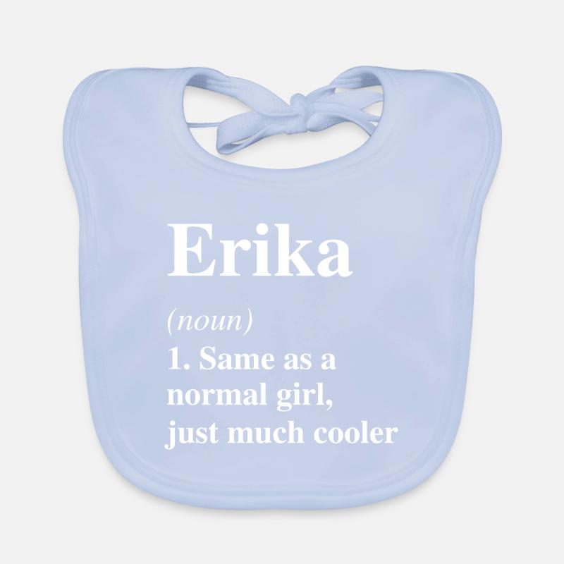 Erika Definition Cooler Name Spruch Geschenk Baby Bio-Lätzchen