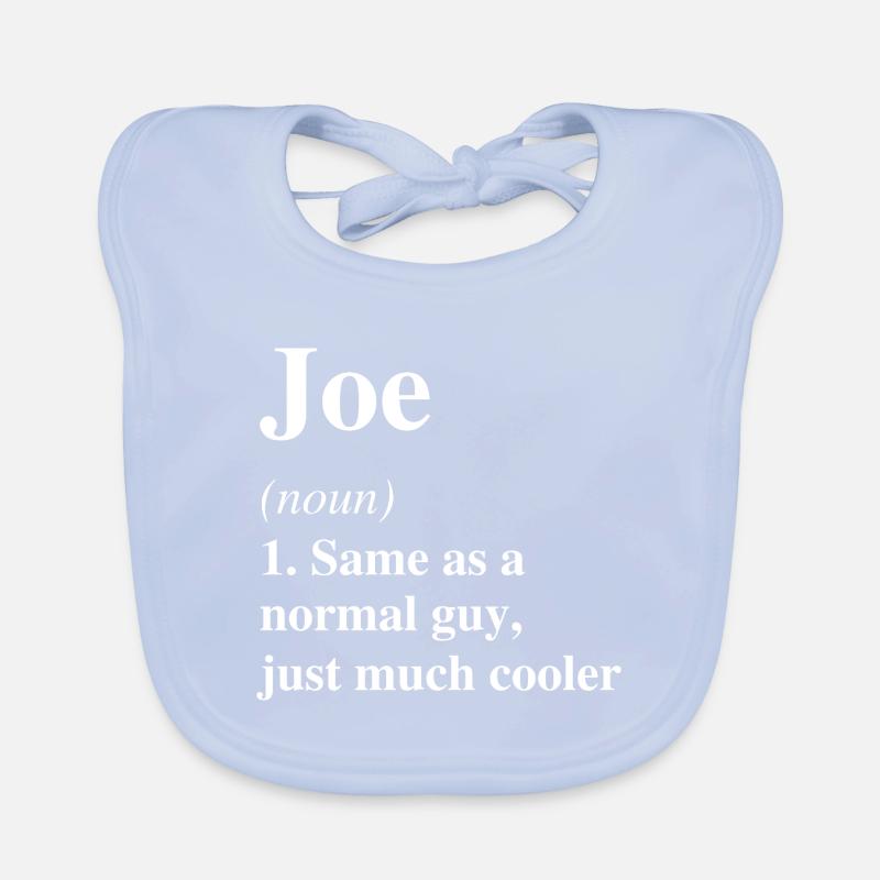 Joe Definition Cooler Name Spruch Geschenk Baby Bio-Lätzchen