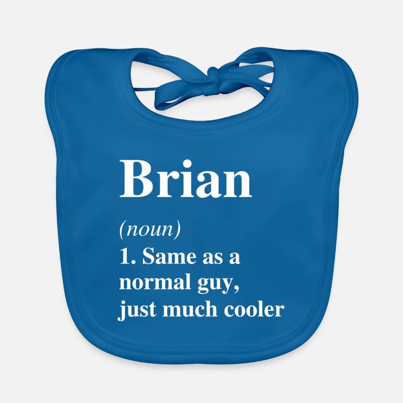 Brian Définition Cool Nom Dire Cadeau Bavoir bio Bébé