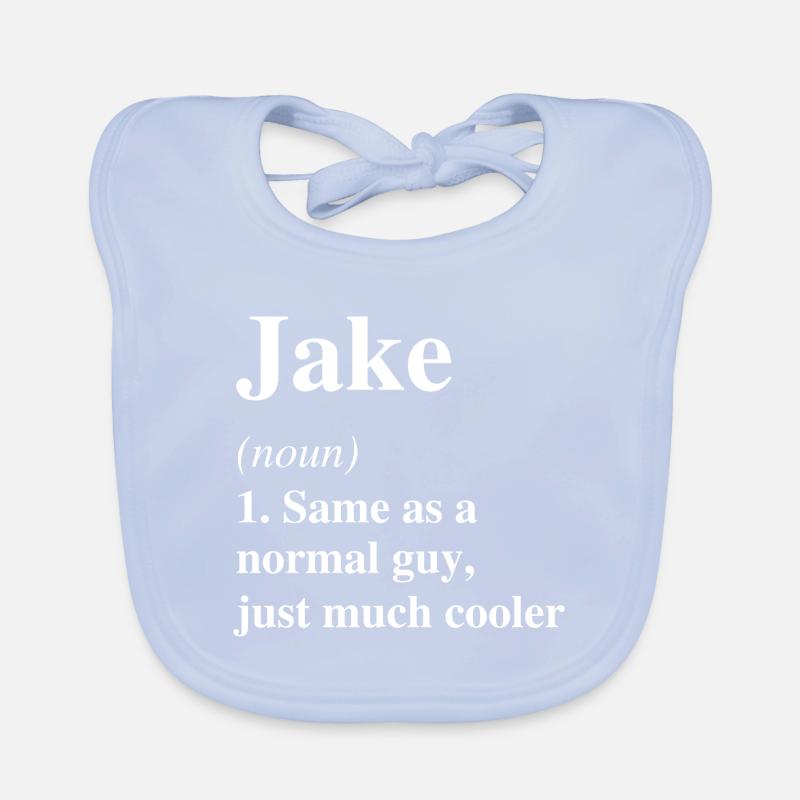 Jake Definition Cooler Name Spruch Geschenk Baby Bio-Lätzchen