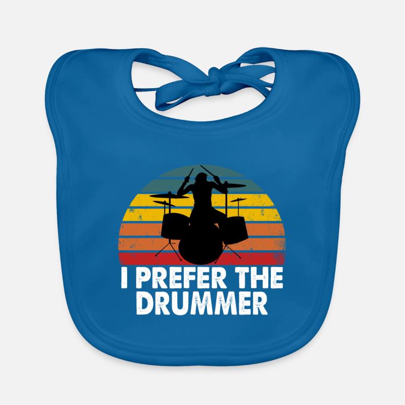 I Prefer The Drummer Funny Drummer Design Organic Baby Bibs